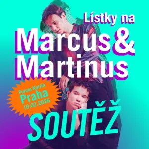 SOUTĚŽ: MARCUS & MARTINUS VE FORU KARLÍN 🎶