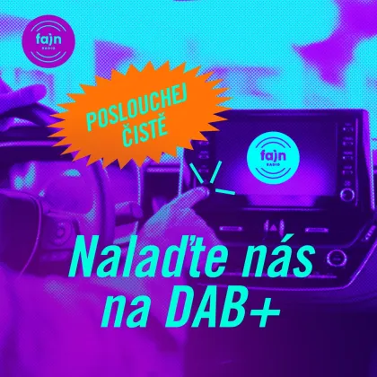 Nalaď Fajn na DAB+! 🔉