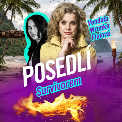 DO POSEDLÍ SURVIVOREM DORAZILA VENDY!