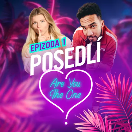 PŘICHÁZÍ POSEDLÍ ARE YOU THE ONE?