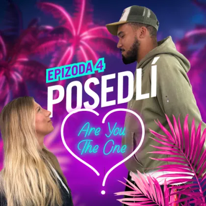 ČTVRTÝ DÍL POSEDLÍ ARE YOU THE ONE JE TADY!