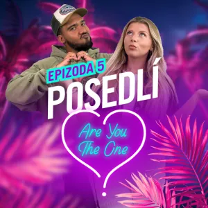 NOVÁ EPIZODA POSEDLÍ ARE YOU THE ONE? JE VENKU!