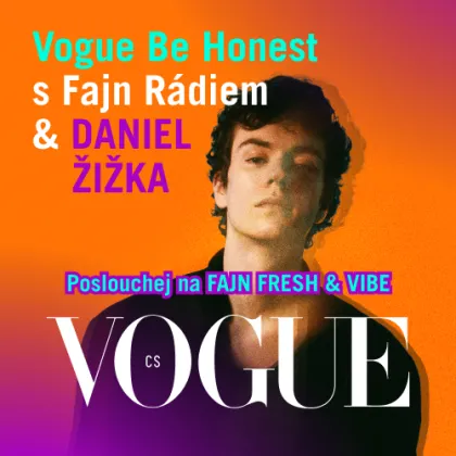 NOVÝ DÍL #VOGUEBEHONEST S DANIELEM ŽIŽKOU!