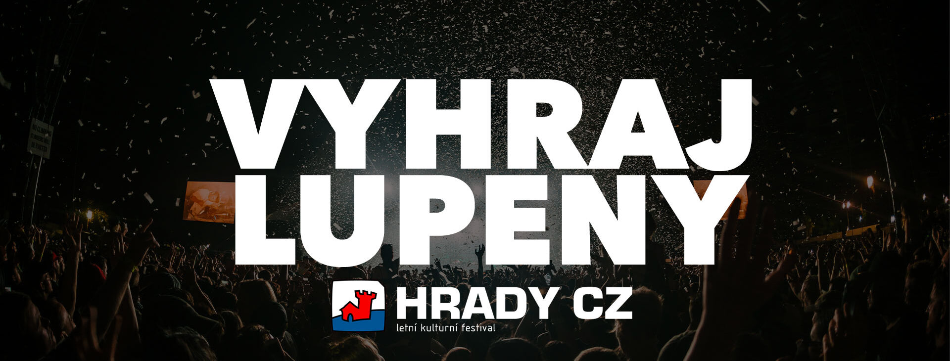 VYHRAJ LÍSTKY NA HRADY!
