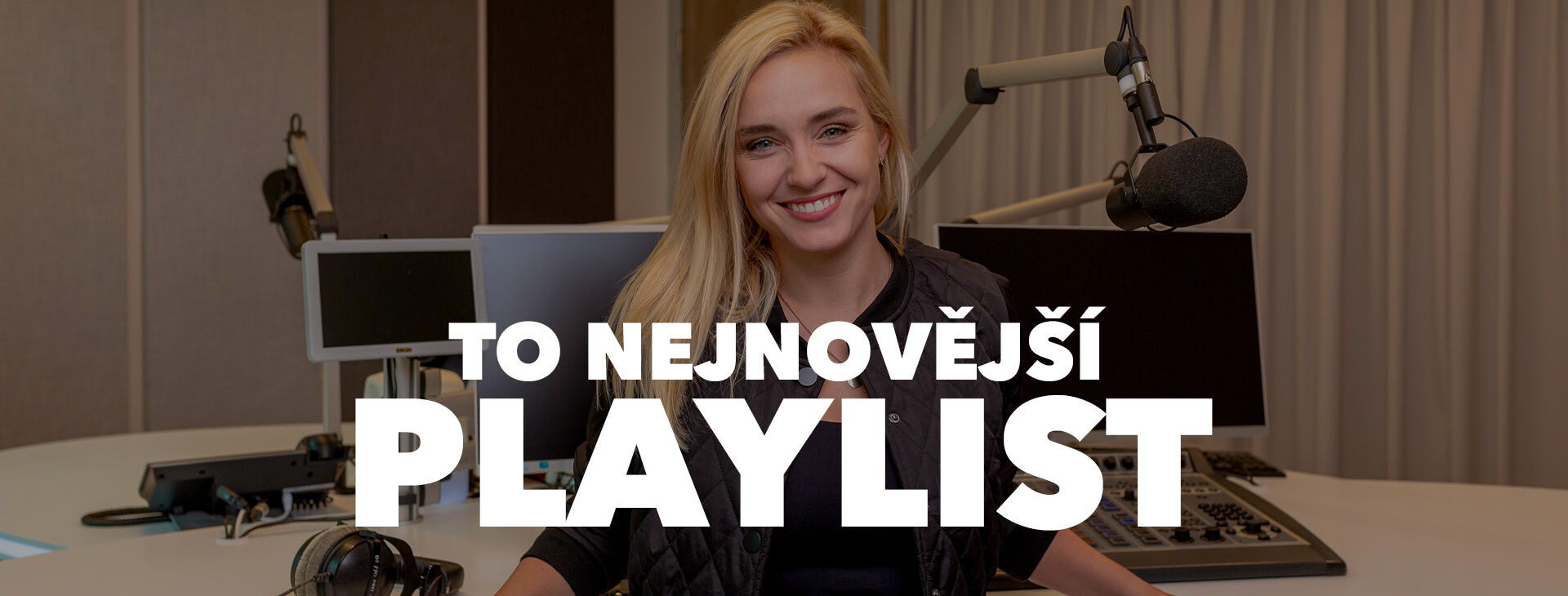 PLAYLIST: TO NEJNOVĚJŠÍ