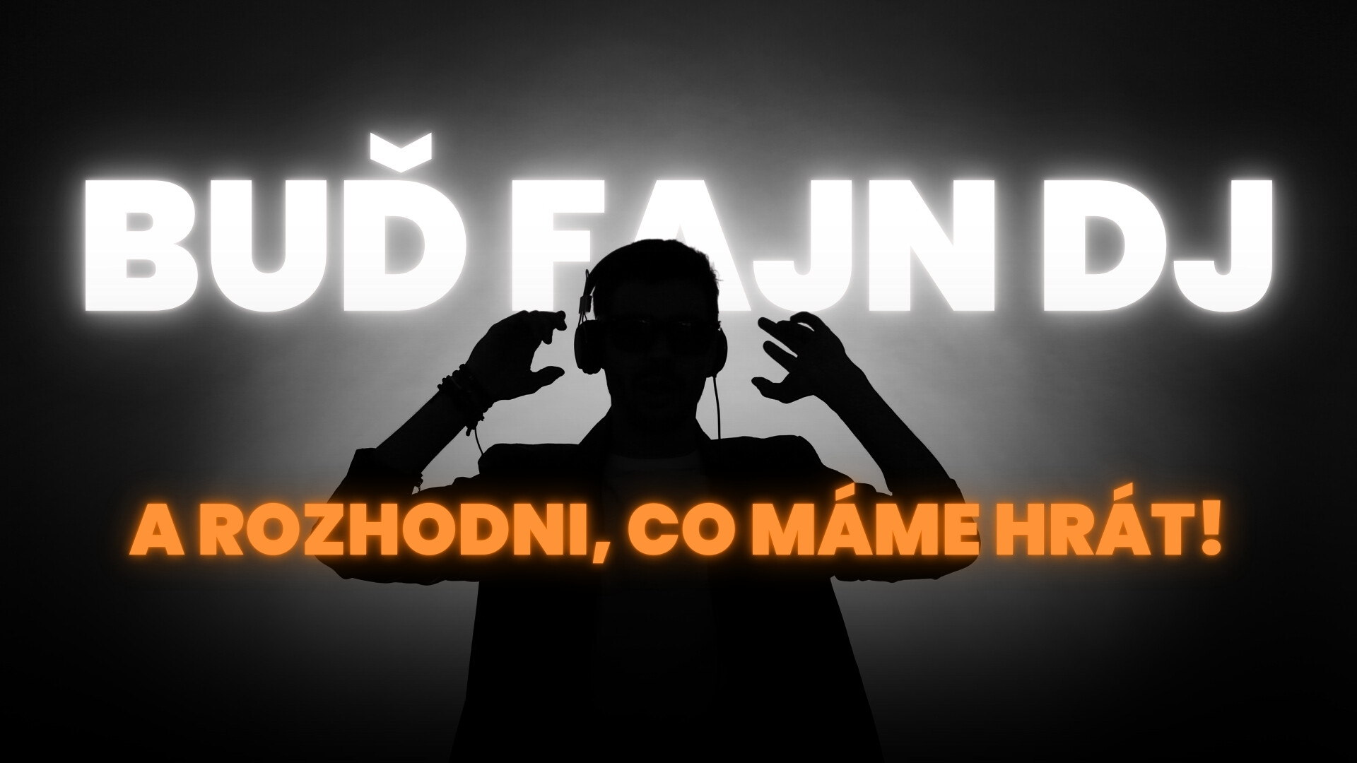 Buď DJ Fajnu! Rozhoduj o našem playlistu! 🎧