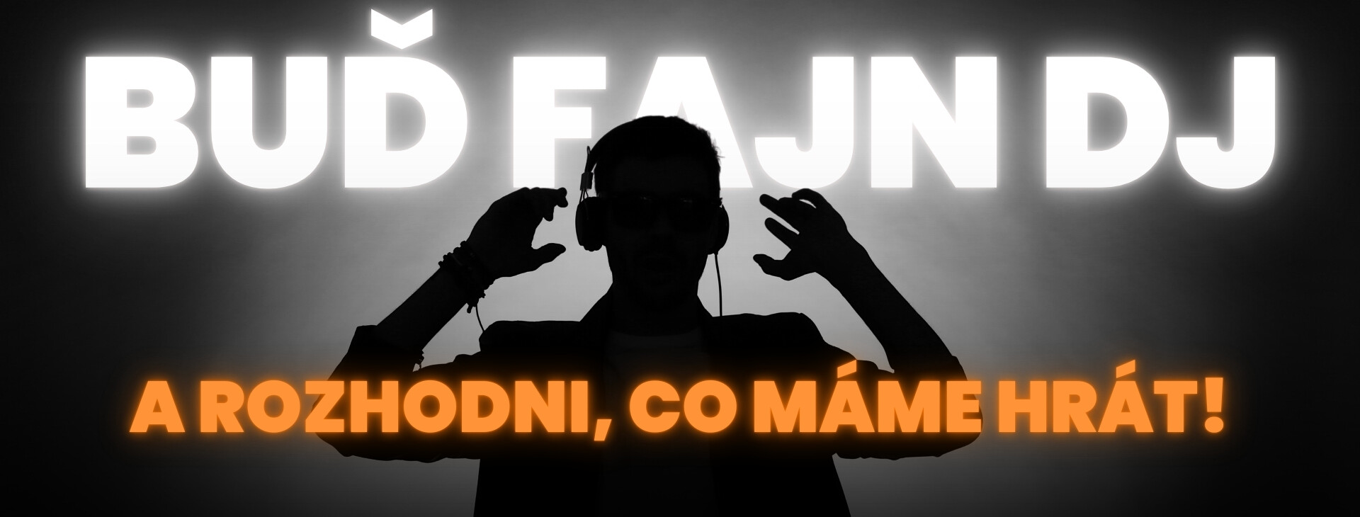 Buď DJ Fajnu! Rozhoduj o našem playlistu! 🎧