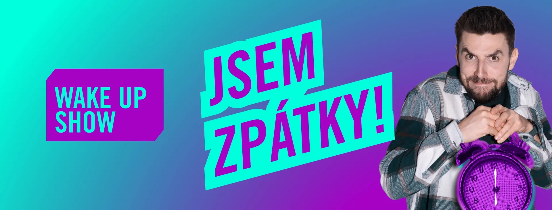 VAŠEK JE ZPĚT!