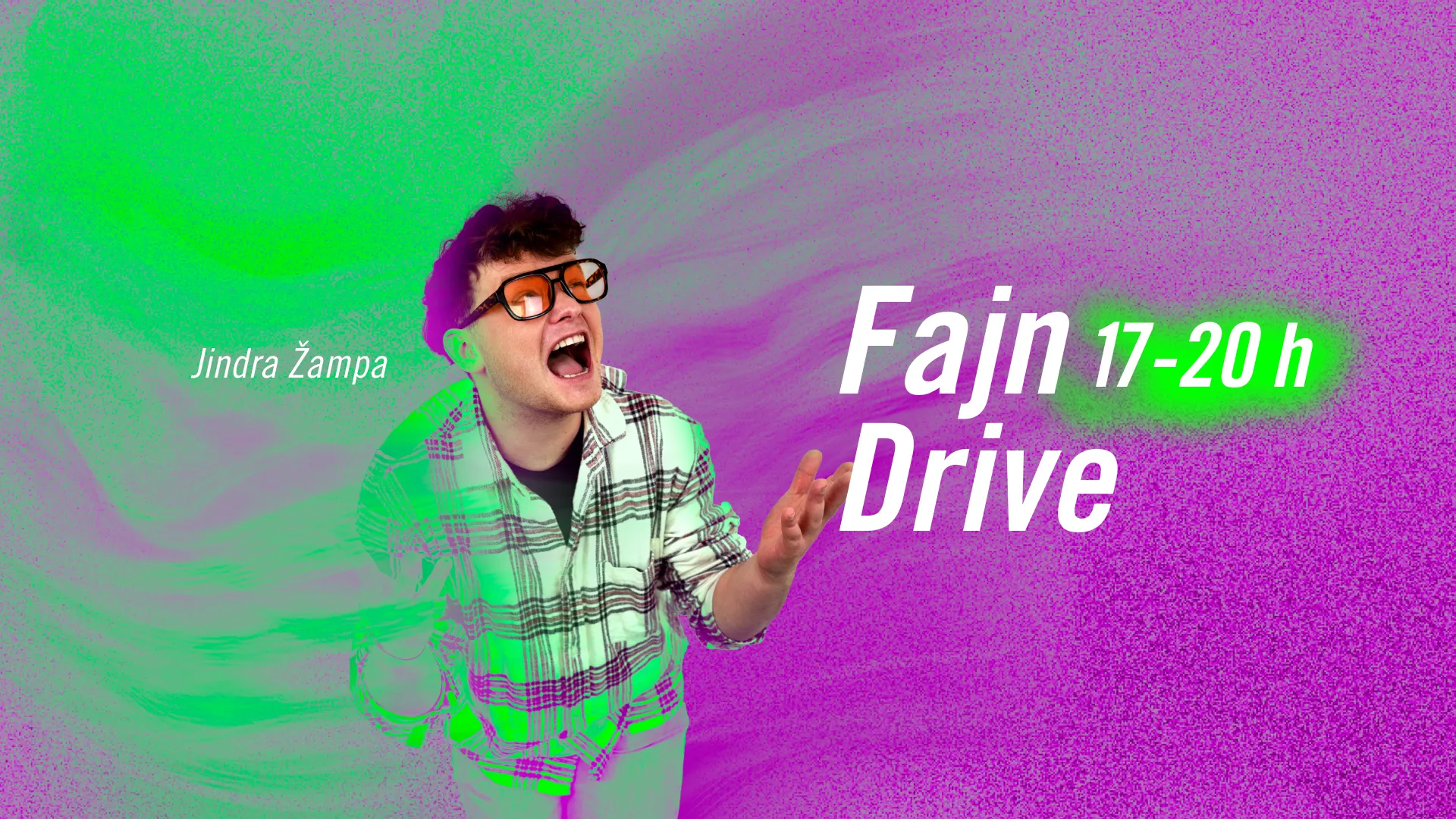 FAJN DRIVE